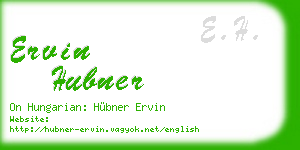 ervin hubner business card