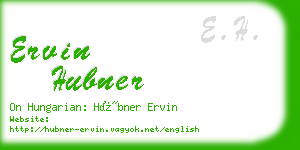 ervin hubner business card